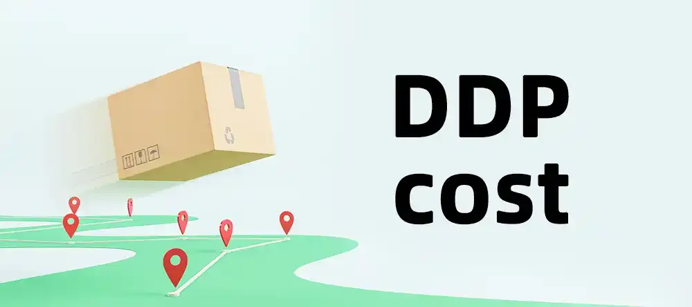 DDP 运输成本计算器：如何估算你的总到岸成本（2026）
